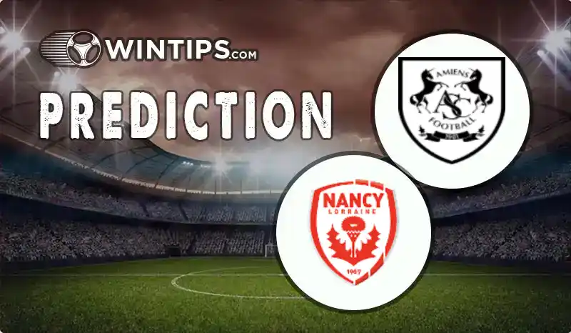 Amiens vs Nancy Predictions