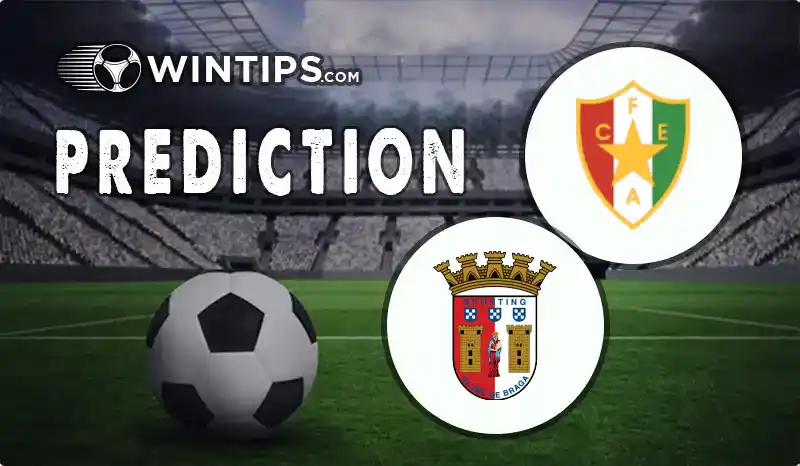 Estrela da Amadora vs Sporting Braga Predictions