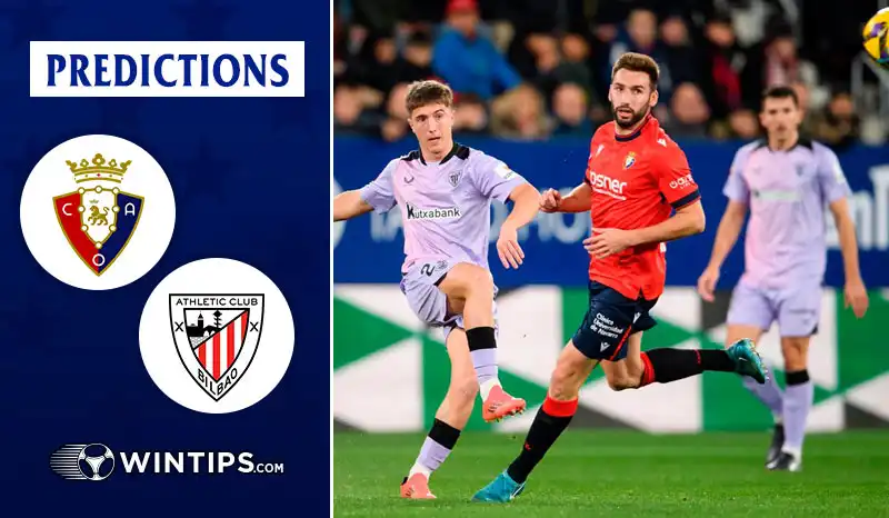 Osasuna vs Athletic Bilbao Predictions