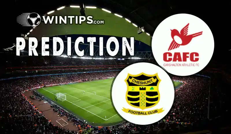 Carshalton Athletic FC vs Cheshunt Predictions