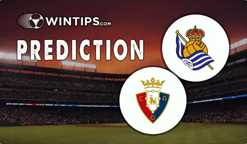 Real Sociedad vs Osasuna Predictions