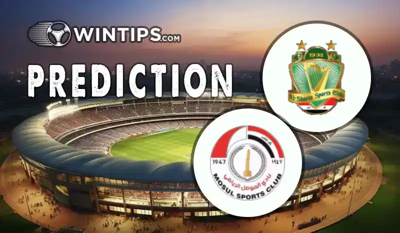 Al Shorta vs Mosul FC Predictions