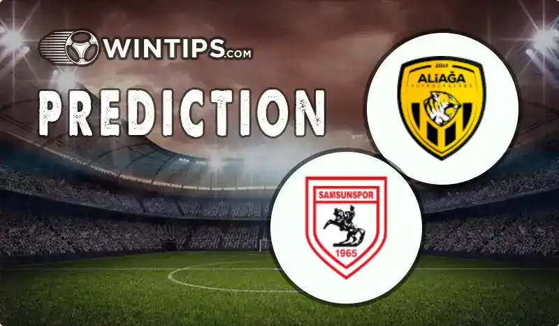 Aliaga FUTBOL AS vs Samsunspor Predictions