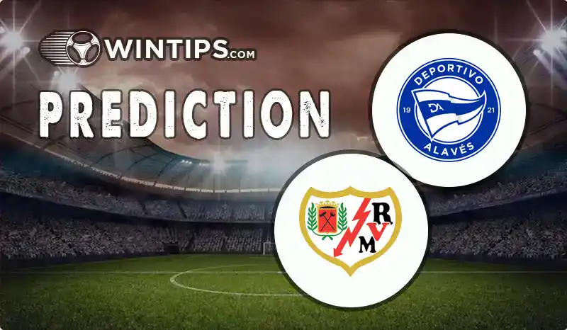 Alaves vs Rayo Vallecano Predictions