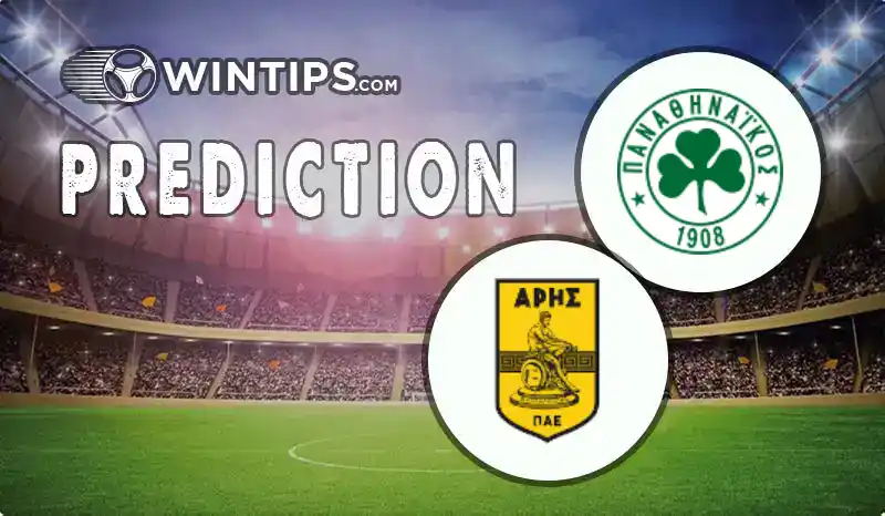 Panathinaikos vs Aris Thessaloniki Predictions
