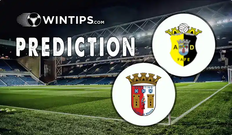 Fafe vs Sporting Braga Predictions
