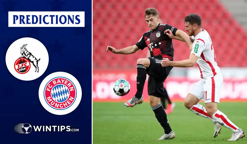 FC Koln vs Bayern Munchen Predictions