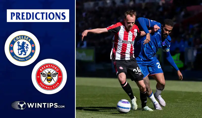 Chelsea vs Brentford Predictions