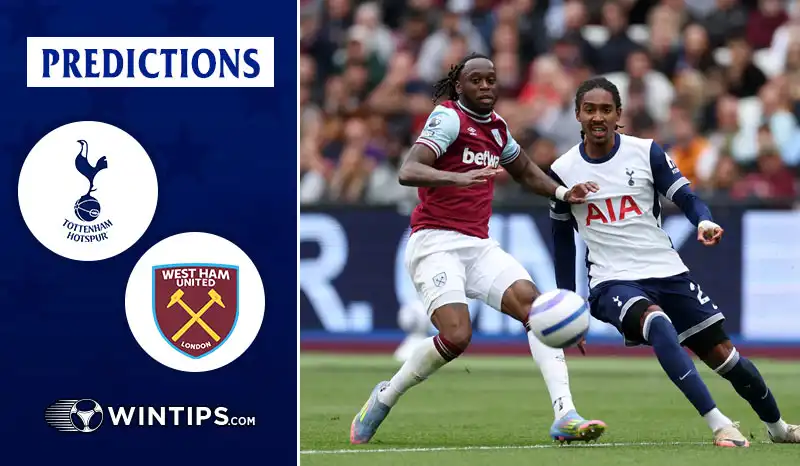 Tottenham Hotspur vs West Ham United Predictions