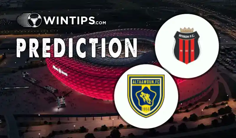 Al-Riyadh vs Al-Taawoun, Prediction & Betting Tips