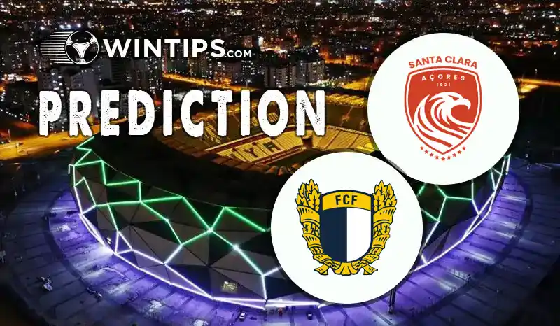 Santa Clara vs FC Famalicao Predictions