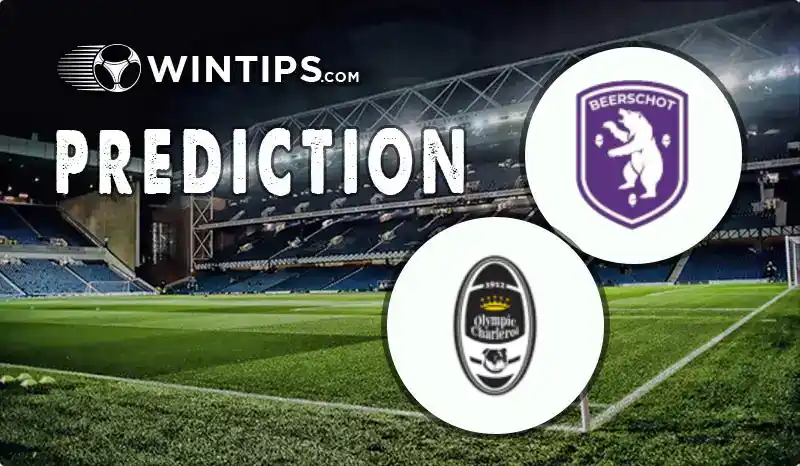 Beerschot Wilrijk vs Olympic Charleroi Predictions