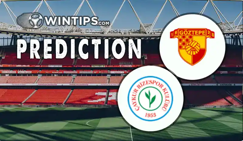 Goztepe vs Caykur Rizespor Predictions