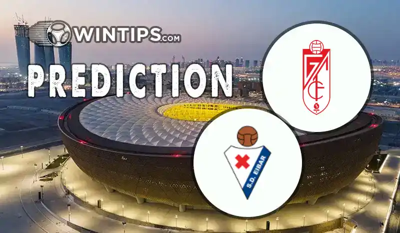 Granada CF vs Eibar Predictions