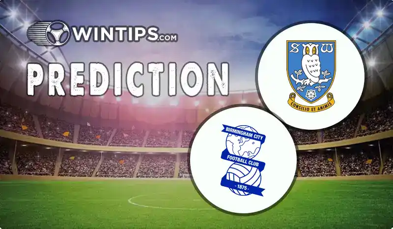 Sheffield Wednesday vs Birmingham City Predictions
