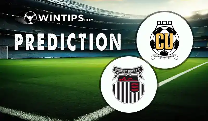 Cambridge United vs Grimsby Town Predictions
