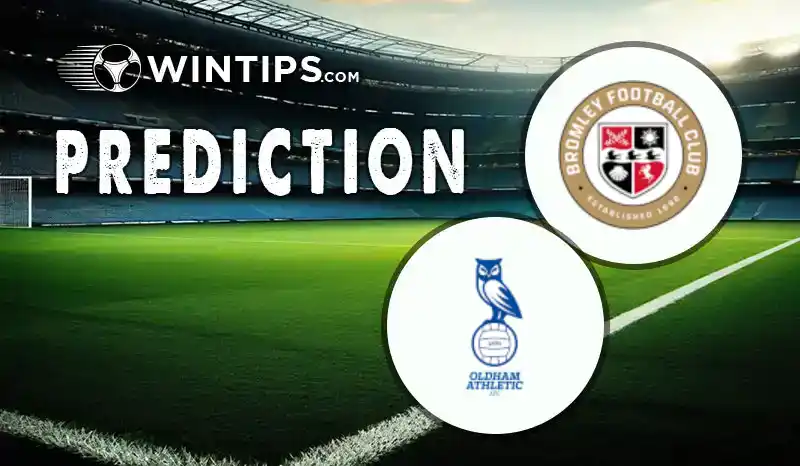 Bromley vs Oldham Athletic Predictions