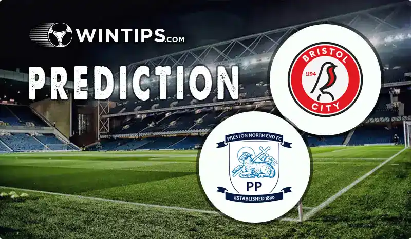 Bristol City vs Preston North End Predictions