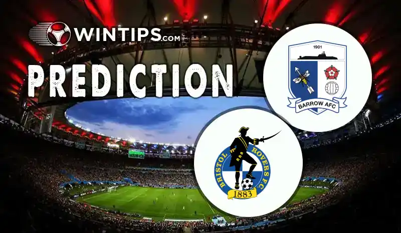 Barrow vs Bristol Rovers Predictions