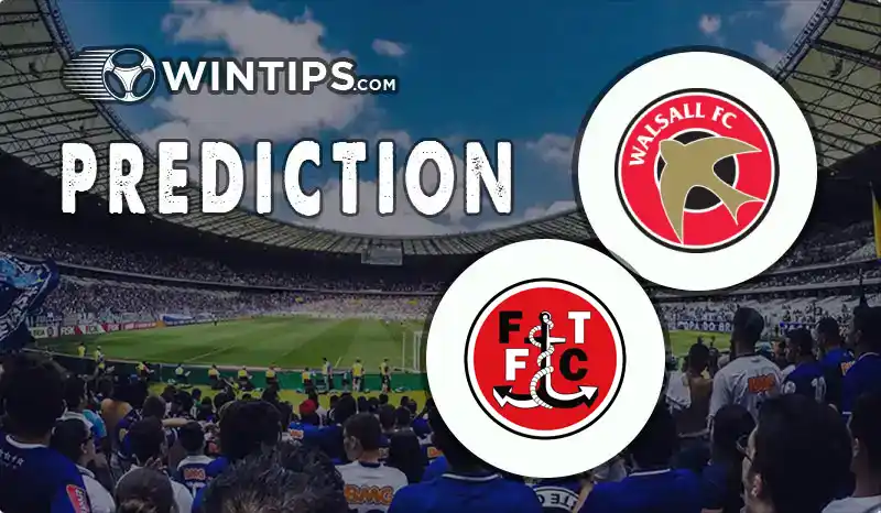 Walsall vs Fleetwood Town Predictions