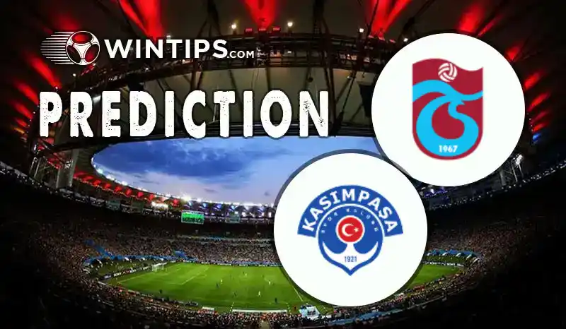 Trabzonspor vs Kasimpasa Predictions