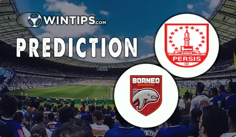 Persis Solo FC vs Borneo FC Samarinda Predictions