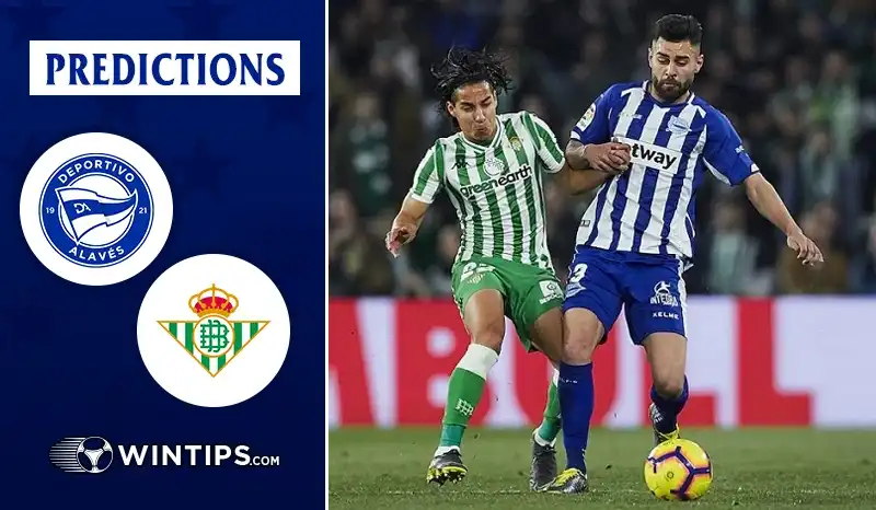 Alaves vs Real Betis Predictions