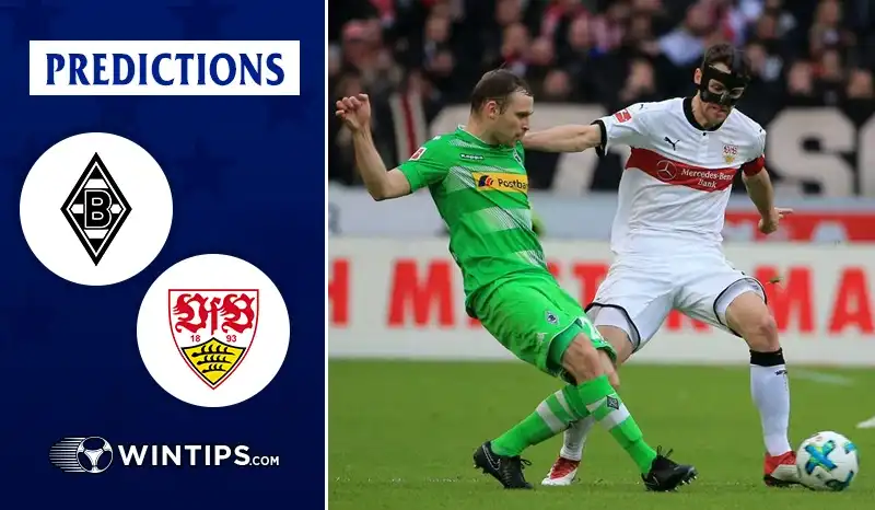 Borussia Monchengladbach vs VfB Stuttgart Predictions