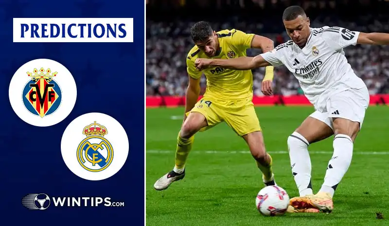 Villarreal vs Real Madrid Predictions