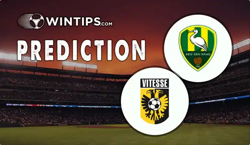 ADO Den Haag vs Vitesse Arnhem Predictions