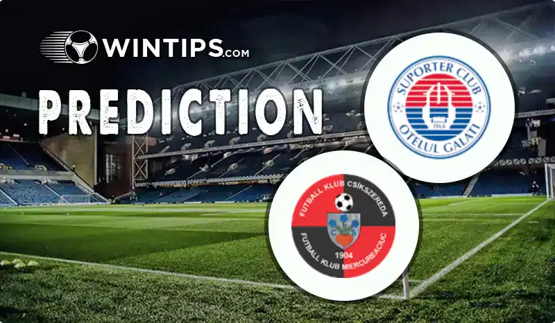 FC Otelul Galati vs FK Csikszereda Miercurea Ciuc Predictions