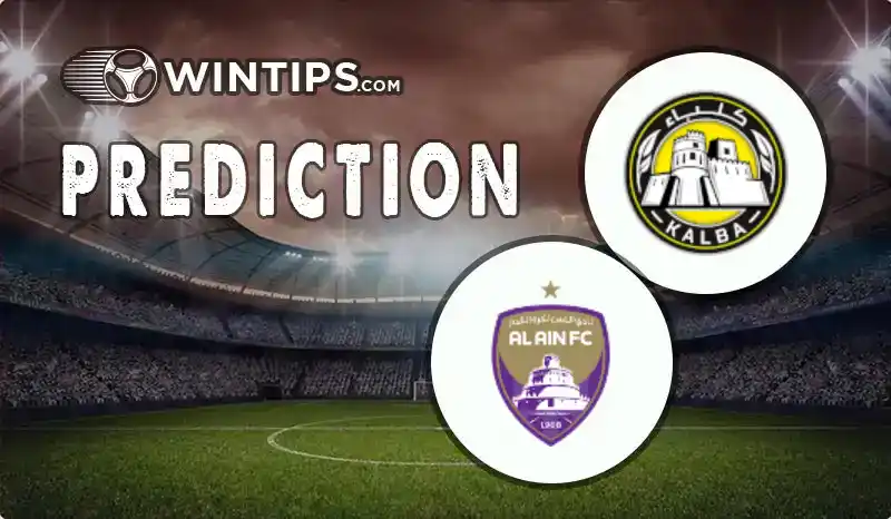 Ittihad Kalba vs Al Ain Predictions