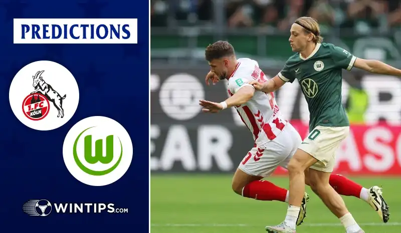 FC Koln vs VfL Wolfsburg Predictions