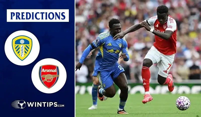 Leeds United vs Arsenal Predictions