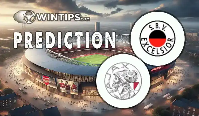 Excelsior SBV vs AFC Ajax Predictions