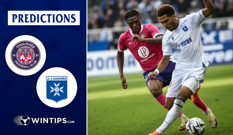Toulouse vs AJ Auxerre Predictions