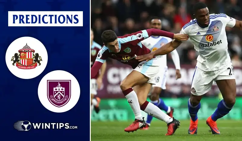Sunderland A.F.C vs Burnley Predictions