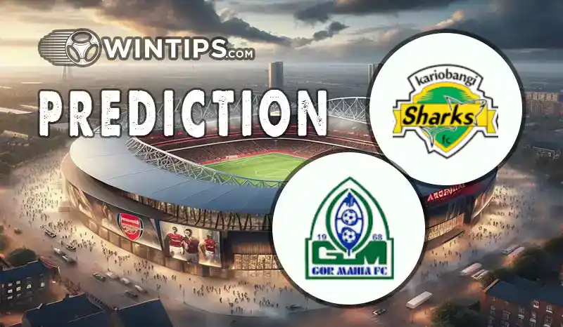 Kariobangi Sharks vs Gor Mahia Predictions