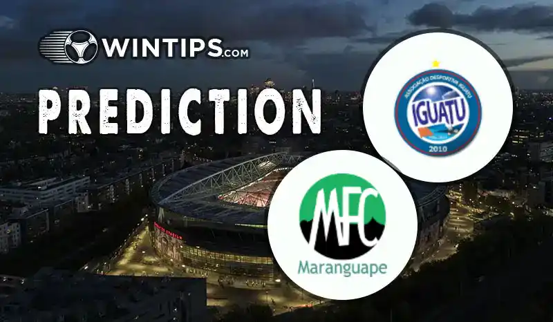 Iguatu CE vs Maranguape CE Predictions