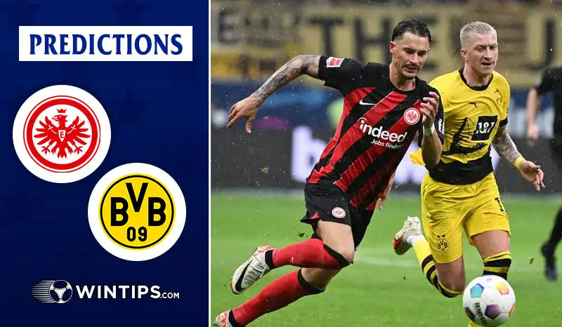 Eintracht Frankfurt vs Borussia Dortmund Predictions