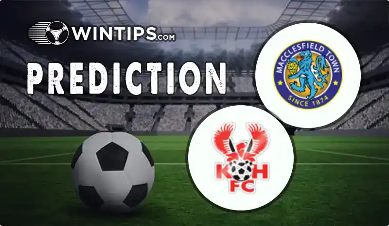 Macclesfield Town vs Kidderminster Harriers Predictions