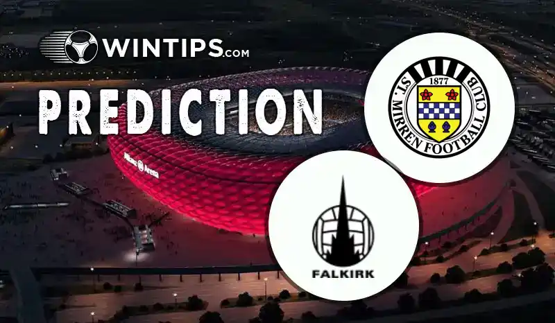 Saint Mirren vs Falkirk Predictions