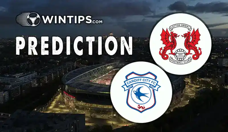 Leyton Orient vs Cardiff City Predictions
