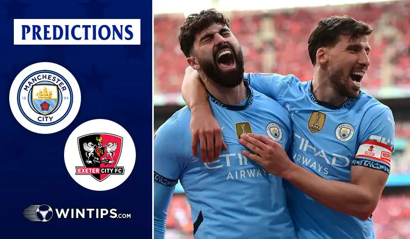Manchester City vs Exeter City Predictions