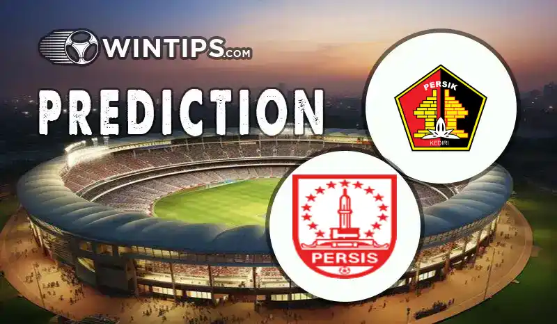 Persik Kediri vs Persis Solo FC Predictions