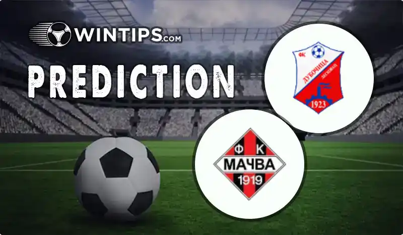 FK Dubocica vs Macva Sabac Predictions