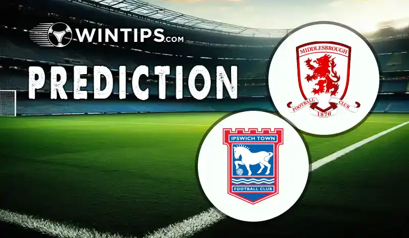 Middlesbrough vs Ipswich Town Predictions