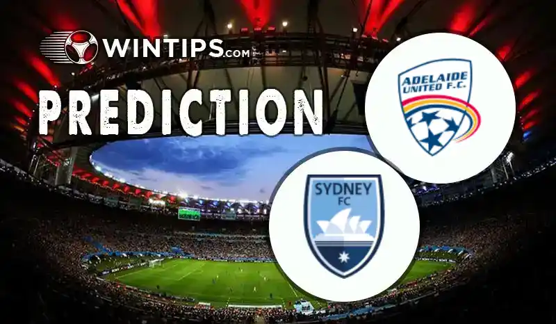 Adelaide United vs Sydney FC Predictions