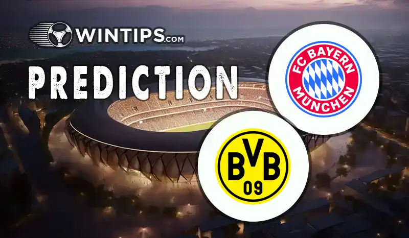 Bayern Munchen vs Borussia Dortmund Predictions