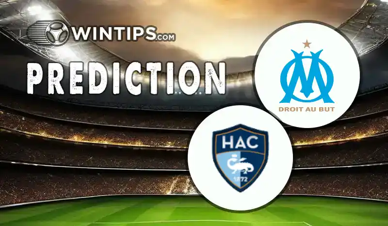 Marseille vs Le Havre Predictions